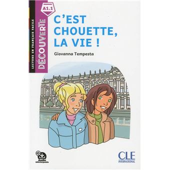 C'Est Chouette, La Vie ! 2Ed - 1
