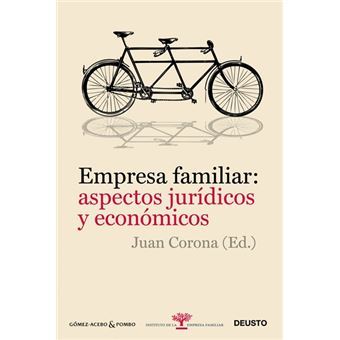 Empresa familiar : aspectos jurÃ­dicos y econÃ³micos - 1