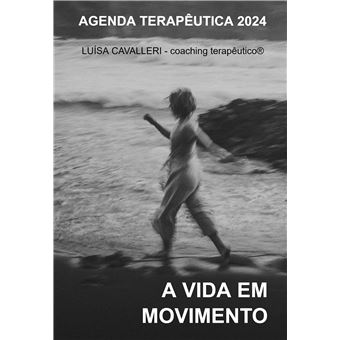 Agenda Terapêutica 2024 - A Vida Em Movimento - 1
