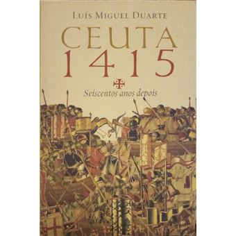 Ceuta, 1415. - 1