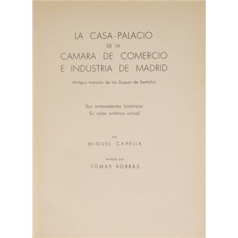 La casa-palacio de la camara de comercio e industria de madrid. - 1