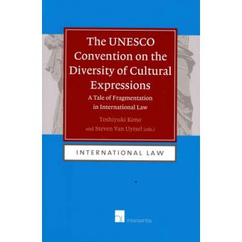 The Unesco Convention On The Diversity Of Cultural Expressions - 1