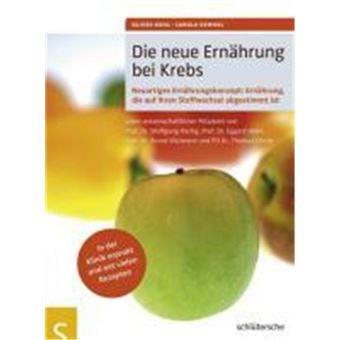 Die Neue Ernährung Bei Krebs - 1