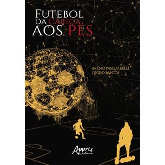 Futebol Da Cabeça Aos Pés - 1