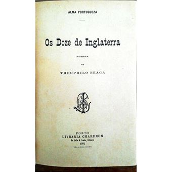 Alma portugueza: os doze de inglaterra. - 1