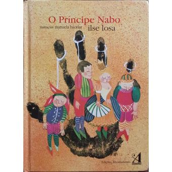 O príncipe nabo. [10.ª edição] - 1