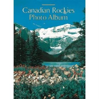 Canadian Rockies Photo Album - [Version Originale] - 1