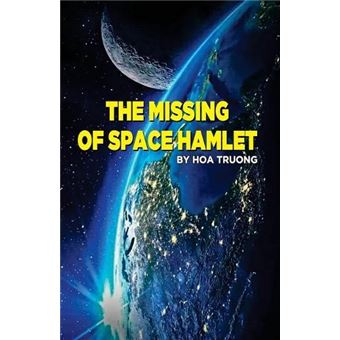 The Missing Of Space Hamlet - 1