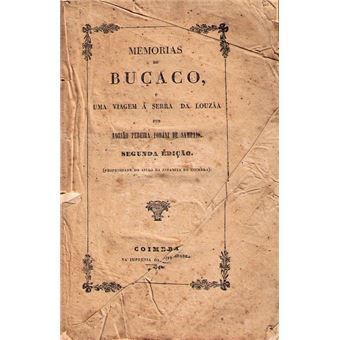 Memorias do buçaco, e uma viagem á serra da louzãa. - 1