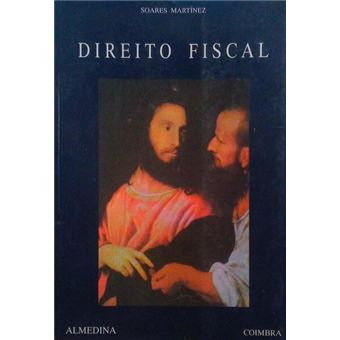 Direito fiscal. [7.ª edição, 1993] - 1