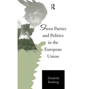 Green Parties and Politics in the European Community - Hardback - 1995 - 1