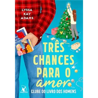 Três Chances Para O Amor (Clube Do Livro Dos Homens - Livro 5) - 1