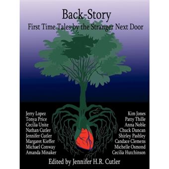 Back-Story: First Time Tales by the Stranger Next Door - Paperback - 2008 - 1