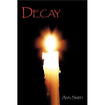 Decay - Paperback / softback - 2010 - 1