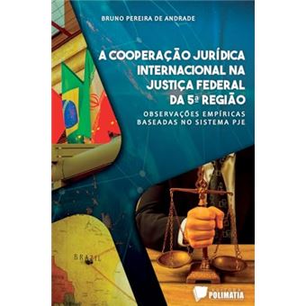 A Cooperação Jurídica Internacional Na Justiça Federal Da 5ª Região - 1