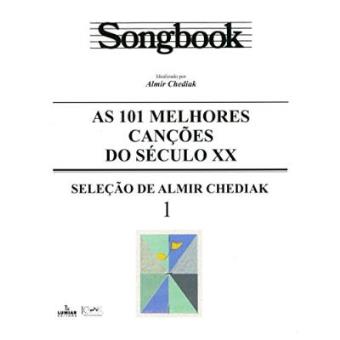 Songbook. As 101 Melhores Canções Do Século Xx - Volume 1 - 1