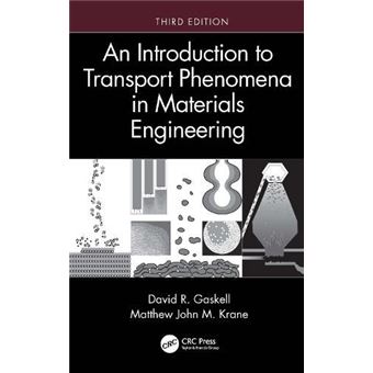 An Introduction To Transport Phenomena In Materials Engineering - 1