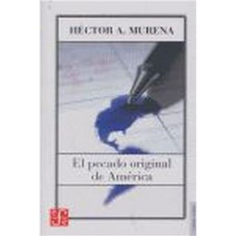 El Pecado Original De América - 1