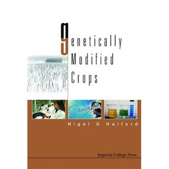 Genetically Modified Crops - 1