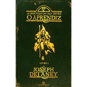 O Aprendiz - Série As Aventuras Do Caça-Feitiço. Volume 1 - 1