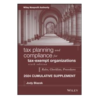 Tax Planning And Compliance For Taxexempt Organizations 2024 Cumulative Supplement - 1