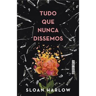 Tudo Que Nunca Dissemos - 1