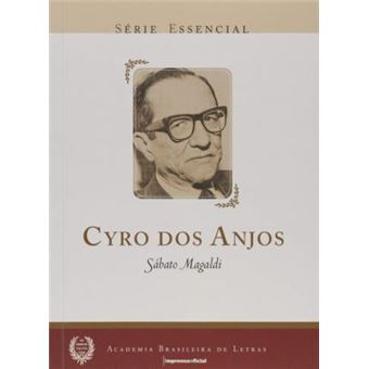 Cyro dos Anjos - Série Essencial - 1