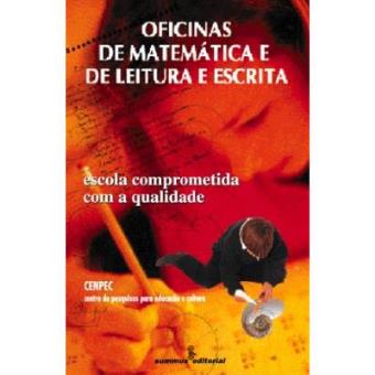 Oficinas De Matemática E De Leitura E Escrita - 1