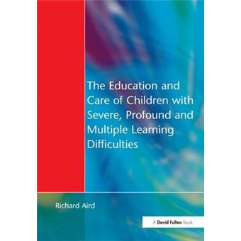 The Education And Care Of Children With Severe, Profound And Multiple Learning Disabilities Musical Activities To Develop Basic Skills - 1