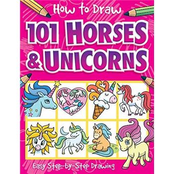 How To Draw 101 Horses And Unicorns - 1