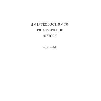An Introduction to Philosophy of History - Hardback - 1984 - 1