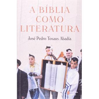 A Bíblia Como Literatura - 1