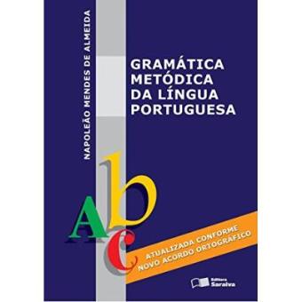 Gramática Metódica Da Língua Portuguêsa - 1