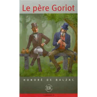 Le Pere Goriot - 1