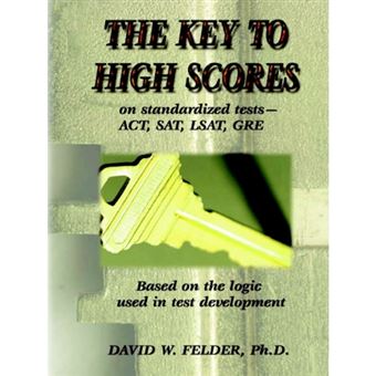 Key to High Scores on Standardized Tests - Paperback - 2006 - 1