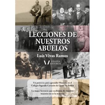 Lecciones De Nuestros Abuelos - 1