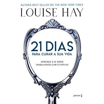21 Dias Para Curar A Sua Vida - 1