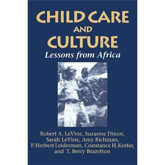 Child Care and Culture - Lessons from Africa - Paperback - 1996 - 1
