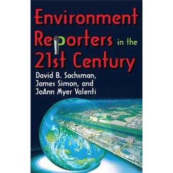 Environment Reporters in the 21st Century - Paperback / softback - 2014 - 1