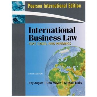 International Business Law: Text, Cases, And Readings - 1