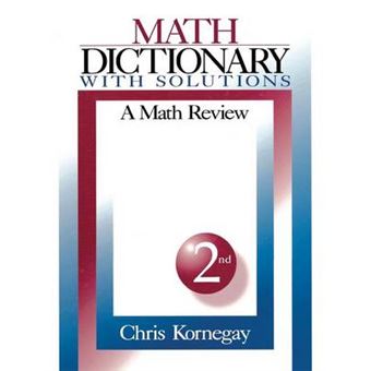 Math Dictionary with Solutions - A Math Review - Paperback - 1999 - 1