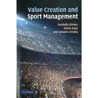 Value Creation and Sport Management - Paperback - 2012 - 1