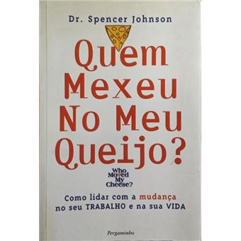 Quem mexeu no meu queijo? [5.ª reimp.] - 1