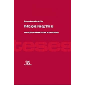 Indicações geográficas: A proteção do patrimônio cultural na sua diversidade - 1