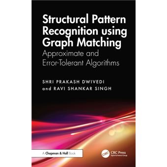 Structural Pattern Recognition using Graph Matching - 1