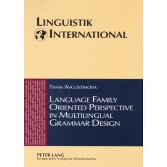 Language Family Oriented Perspective In Multilingual Grammar Design - 1