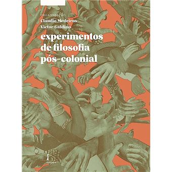 Experimentos de Filosofia Pós-Colonial - 1