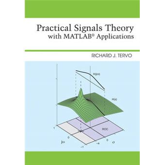 Practical Signals Theory with MATLAB Applications - Hardback - 2013 - 1