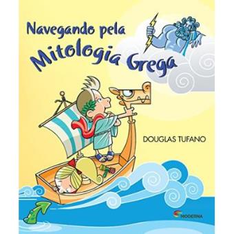 Navegando Pela Mitologia Grega - 1