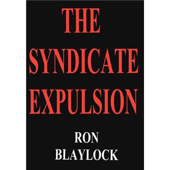The Syndicate Expulsion - Hardback - 2001 - 1